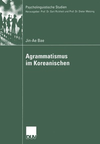 Abbildung von: Agrammatismus im Koreanischen - Deutscher Universitätsverlag