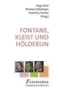 Cover: Fontane, Kleist und H&ouml;lderlin - K&ouml;nigshausen & Neumann