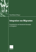 Cover: Integration von Migranten - Deutscher Universit&auml;tsverlag