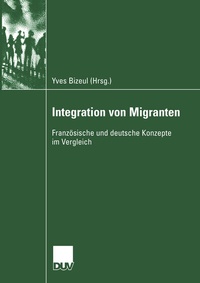 Enlarge image Cover: Integration von Migranten - Deutscher Universitätsverlag