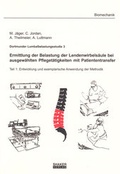 Cover: Dortmunder Lumbalbelastungsstudie 3 - Ermittlung der Belastung der Lendenwirbels&auml;ule bei ausgew&auml;hlten Pfleget&auml;tigkeiten mit Patiententransfer - Shaker