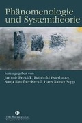 Cover: Ph&auml;nomenologie und Systemtheorie - K&ouml;nigshausen & Neumann