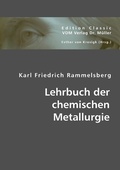 Cover: Lehrbuch der chemischen Metallurgie - VDM Verlag Dr. M&uuml;ller