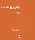 Cover: Politics of Modern South Asia: v. 4 - Routledge