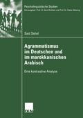 Cover: Agrammatismus im Deutschen und im marokkanischen Arabisch - Deutscher Universit&auml;tsverlag