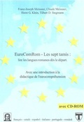 Cover: EuroComRom - Les sept tamis : lire les langues romanes d&egrave;s le d&eacute;part. - Shaker
