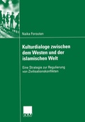 Cover: Kulturdialoge zwischen dem Westen und der islamischen Welt - Deutscher Universit&auml;tsverlag
