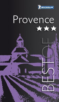 Abbildung von: MICHELIN Reiseführer BEST OF Provence - Merian / Holiday