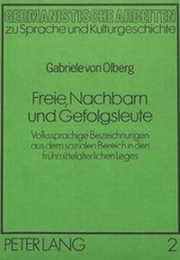 Abbildung von: Freie, Nachbarn und Gefolgsleute - Peter Lang Verlag