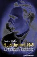Cover: Nietzsche nach 1945 - K&ouml;nigshausen & Neumann