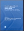 Cover: World-Regional Social Policy and Global Governance - Routledge