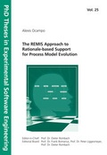 Cover: The REMIS Approach to Rationale-based Support for Process Model Evolution. - Fraunhofer IRB Verlag