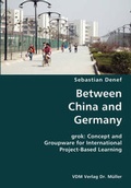 Cover: Between China and Germany - VDM Verlag Dr. M&uuml;ller