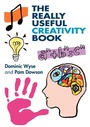 Cover: The Really Useful Creativity Book - Routledge