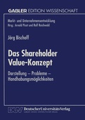 Cover: Das Shareholder Value-Konzept - Deutscher Universit&auml;tsverlag