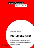 Cover: Kfz-Elektronik 2 - Vogel Communications Group GmbH & Co. KG