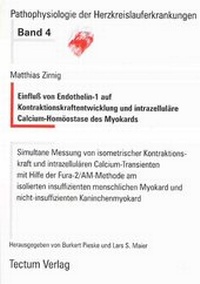 Abbildung von: Einfluss von Endothelin-1 auf Kontraktionskraftentwicklung und intrazelluläre Calcium-Homöostase des Myokards - Tectum Wissenschaftsverlag