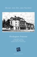 Cover: Florilegium Pratense. Mozart, seine Zeit, seine Nachwelt - K&ouml;nigshausen & Neumann