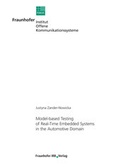 Cover: Model-based Testing of Real-Time Embedded Systems in the Automotive Domain. - Fraunhofer IRB Verlag