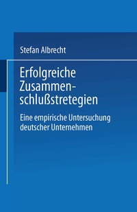 Abbildung von: Erfolgreiche Zusammenschlußstrategien - Deutscher Universitätsverlag