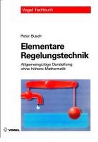 Enlarge image Cover: Elementare Regelungstechnik - Vogel Communications Group GmbH & Co. KG