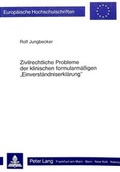 Bild: Zivilrechtliche Probleme der klinischen formularm&auml;ssigen &laquo;Einverst&auml;ndniserkl&auml;rung&raquo; - Peter Lang Verlag