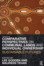 Cover: Comparative Perspectives on Communal Lands and Individual Ownership - Routledge Cavendish
