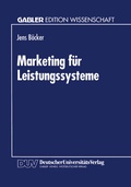Cover: Marketing f&uuml;r Leistungssysteme - Deutscher Universit&auml;tsverlag