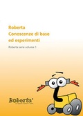 Cover: Roberta - Roberta - Conoscenze di base ed esperimenti. - Fraunhofer IRB Verlag