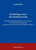 Bild: Rechtsfragen einer Kerosinbesteuerung - Kovac, Dr. Verlag