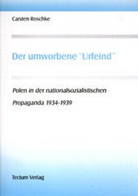 Abbildung von: Der umworbene "Urfeind" - Tectum Wissenschaftsverlag