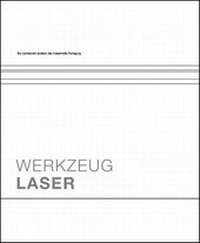 Abbildung von: Werkzeug Laser - Vogel Communications Group GmbH & Co. KG