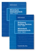 Cover: W&ouml;rterbuch Geb&auml;udetechnik in 2 B&auml;nden. Band 1 Englisch - Deutsch. Band 2. Deutsch-Englisch. - Fraunhofer IRB Verlag