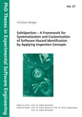 Cover: SafeSpection - A Framework for Systematization and Customization of Software Hazard Identification by Applying Inspection Concepts. - Fraunhofer IRB Verlag