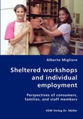 Cover: Sheltered workshops and individual employment - VDM Verlag Dr. M&uuml;ller
