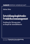 Cover: Entwicklungsbegleitendes Produktkostenmanagement - Deutscher Universit&auml;tsverlag