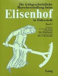 Cover: Die Holzfunde aus der fr&uuml;hgeschichtlichen Wurt Elisenhof.- Die Lederfunde aus der fr&uuml;hgeschichtlichen Wurt Elisenhof - Peter Lang Verlag