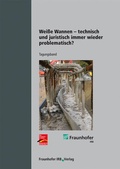 Cover: Wei&szlig;e Wannen - technisch und juristisch immer wieder problematisch? - Fraunhofer IRB Verlag