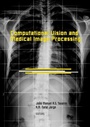 Cover: Computational Vision and Medical Image Processing - CRC Press