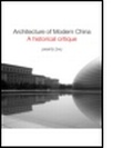 Cover: Architecture of Modern China - Routledge