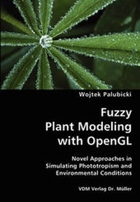 Abbildung von: Fuzzy Plant Modeling with OpenGL - VDM Verlag Dr. Müller