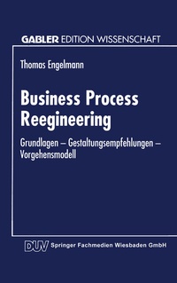 Abbildung von: Business Process Reengineering - Deutscher Universitätsverlag