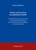 Cover: Kinder auf dem Weg zur politischen Kultur - Kovac, Dr. Verlag