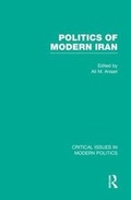 Cover: Politics of Modern Iran - Routledge
