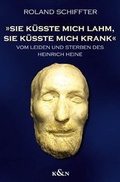 Cover: Sie k&uuml;sste mich lahm, sie k&uuml;sste mich krank - K&ouml;nigshausen & Neumann