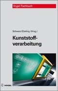Cover: Kunststoffverarbeitung - Vogel Communications Group GmbH & Co. KG