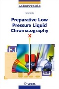 Bild: Preparative Low Pressure Liquid Chromatography - Vogel Communications Group GmbH & Co. KG