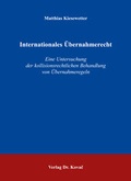 Cover: Internationales &Uuml;bernahmerecht - Kovac, Dr. Verlag