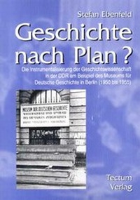 Abbildung von: Geschichte nach Plan? - Tectum Wissenschaftsverlag