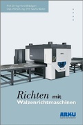 Cover: Richten mit Walzenrichtmaschinen - Vogel Communications Group GmbH & Co. KG